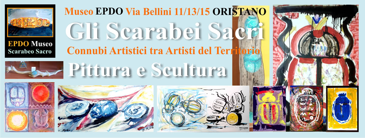 Connubi Artistici Gli Scarabei Sacri - Museo EPDO dello Scarabeo Sacro - Oristano